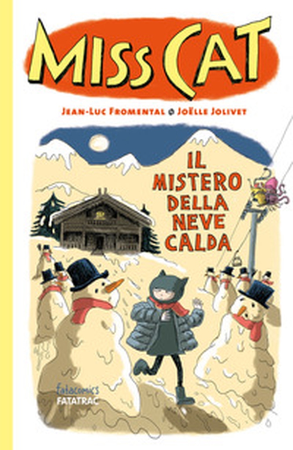 Il mistero della neve calda. Miss Cat - Librerie.coop Il mistero della neve calda. Miss Cat - Librerie.coop
