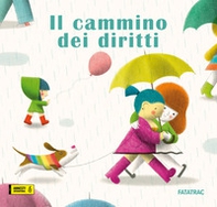 Il cammino dei diritti - Librerie.coop Il cammino dei diritti - Librerie.coop