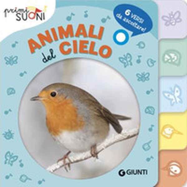Animali del cielo. Primi suoni - Librerie.coop Animali del cielo. Primi suoni - Librerie.coop