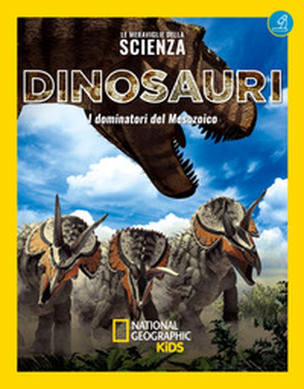 Dinosauri. Le meraviglie della scienza - Librerie.coop Dinosauri. Le meraviglie della scienza - Librerie.coop
