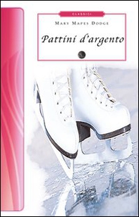 Pattini d'argento - Librerie.coop