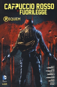 Cappuccio rosso e i fuorilegge. Variant - Librerie.coop