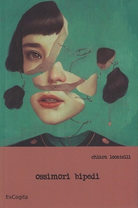 Ossimori bipedi - Librerie.coop