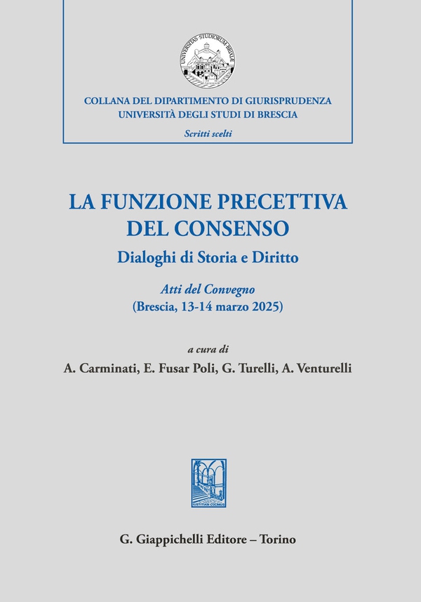 La funzione precettiva del consenso - Librerie.coop