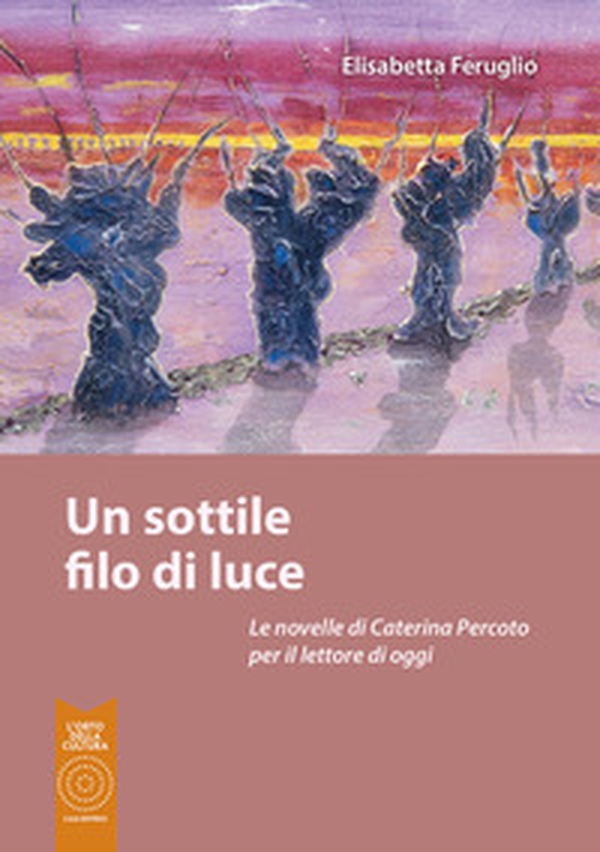 Un sottile filo di luce - Librerie.coop