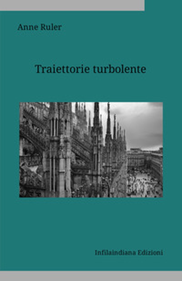 Traiettorie turbolente - Librerie.coop Traiettorie turbolente - Librerie.coop