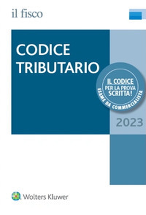 Codice tributario 2023 - Librerie.coop Codice tributario 2023 - Librerie.coop