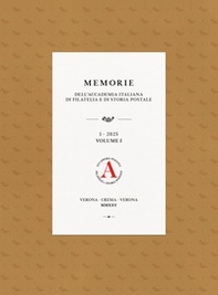 Memorie dell'Accademia Italiana di Filatelia e di Storia Postale - Vol. 1 - Librerie.coop Memorie dell'Accademia Italiana di Filatelia e di Storia Postale - Vol. 1 - Librerie.coop