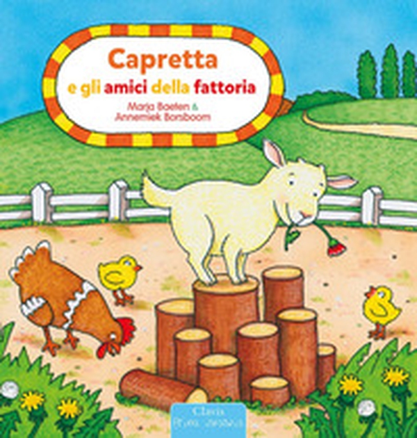 Capretta e gli amici della fattoria - Librerie.coop Capretta e gli amici della fattoria - Librerie.coop