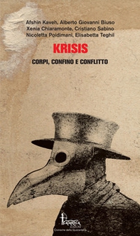 Krisis. Corpi, confino e conflitto - Librerie.coop