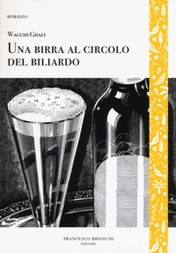 Una birra al circolo del biliardo - Librerie.coop
