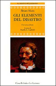 Gli elementi del disastro. Testo spagnolo a fronte - Librerie.coop