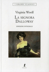 La signora Dalloway - Librerie.coop La signora Dalloway - Librerie.coop