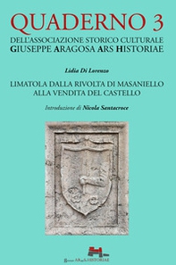 Limatola dalla rivolta di Masaniello alla vendita del castello - Librerie.coop