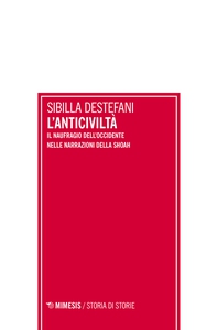 L’anticiviltà - Librerie.coop