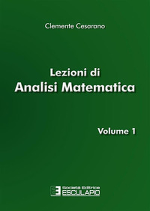 Lezioni di analisi matematica - Vol. 1 - Librerie.coop Lezioni di analisi matematica - Vol. 1 - Librerie.coop