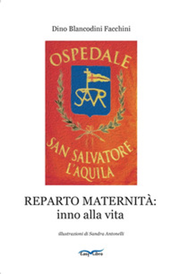 Reparto maternità: inno alla vita - Librerie.coop Reparto maternità: inno alla vita - Librerie.coop
