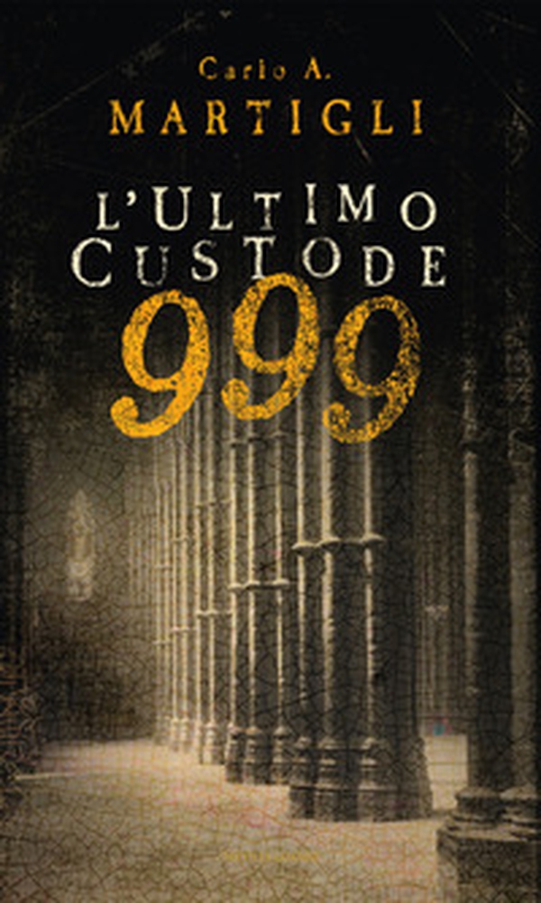 999. L'ultimo custode - Librerie.coop 999. L'ultimo custode - Librerie.coop