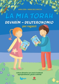 La mia Torah. Devarìm. Deuteronomio - Librerie.coop