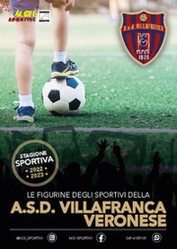 A.S.D. Villafranca Veronese. Album con figurine stampate direttamente sulle pagine - Librerie.coop