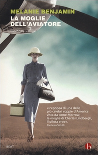 La moglie dell'aviatore - Librerie.coop La moglie dell'aviatore - Librerie.coop