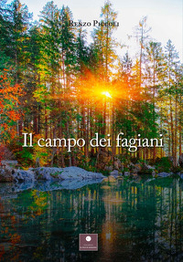 Il campo dei fagiani - Librerie.coop Il campo dei fagiani - Librerie.coop