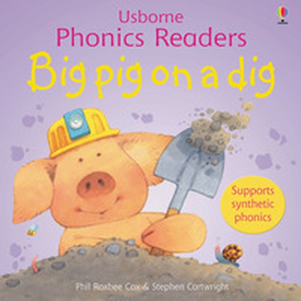 Big pig on a dig - Librerie.coop Big pig on a dig - Librerie.coop