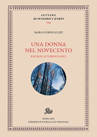 Una donna nel Novecento. Ricordi autobiografici - Librerie.coop Una donna nel Novecento. Ricordi autobiografici - Librerie.coop