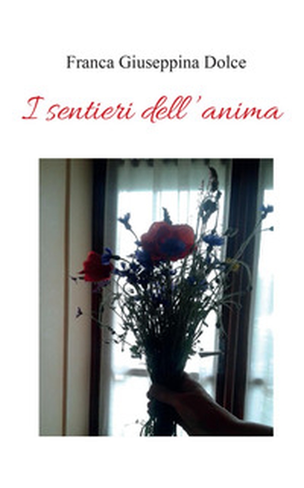 I sentieri dell'anima - Librerie.coop I sentieri dell'anima - Librerie.coop