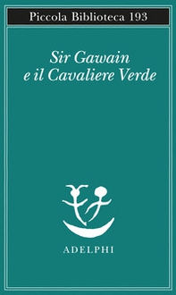 Sir Gawain e il Cavaliere Verde - Librerie.coop