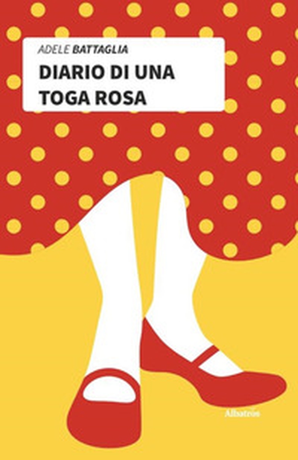 Diario di una toga rosa - Librerie.coop Diario di una toga rosa - Librerie.coop