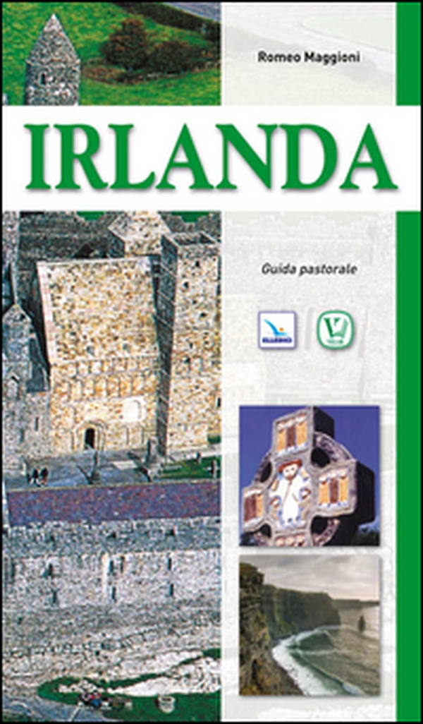 Irlanda. Guida pastorale - Librerie.coop Irlanda. Guida pastorale - Librerie.coop