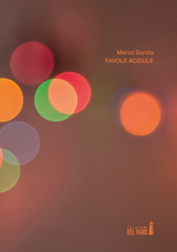 Favole acidule - Librerie.coop