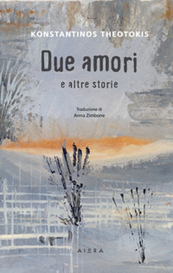 Due amori e altre storie - Librerie.coop
