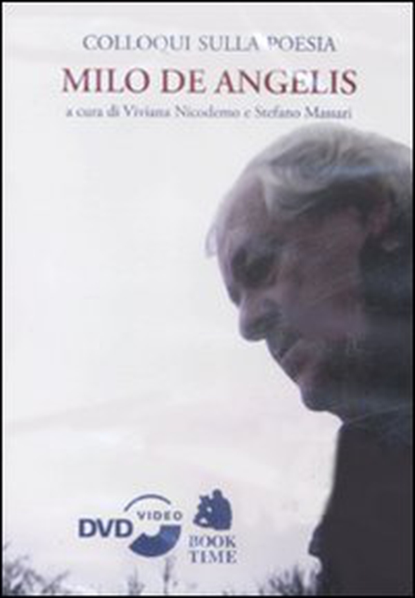 Colloqui sulla poesia. Milo De Angelis. DVD - Librerie.coop Colloqui sulla poesia. Milo De Angelis. DVD - Librerie.coop