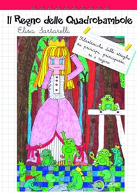 Il Regno delle Quadrobambole. Filastrocche delle streghe su principi, principesse, re e regine - Librerie.coop Il Regno delle Quadrobambole. Filastrocche delle streghe su principi, principesse, re e regine - Librerie.coop