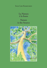 La natura è la fonte-Nature is the source - Librerie.coop La natura è la fonte-Nature is the source - Librerie.coop