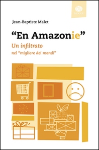 «En Amazonie». Un infiltrato nel «migliore dei mondi» - Librerie.coop