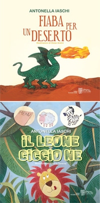 Fiaba per un deserto-Il leone Ciccio Ne - Librerie.coop