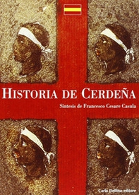 La storia di Sardegna. Sintesi. Ediz. spagnola - Librerie.coop