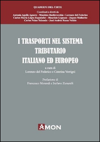 I trasporti nel sistema tributario italiano ed europeo - Librerie.coop I trasporti nel sistema tributario italiano ed europeo - Librerie.coop