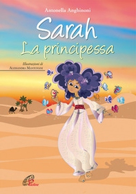 Sarah. La principessa - Librerie.coop