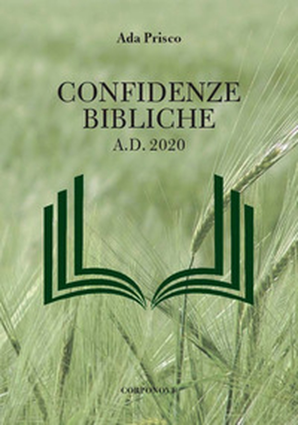 Confidenze bibliche a.d. 2020 - Librerie.coop Confidenze bibliche a.d. 2020 - Librerie.coop