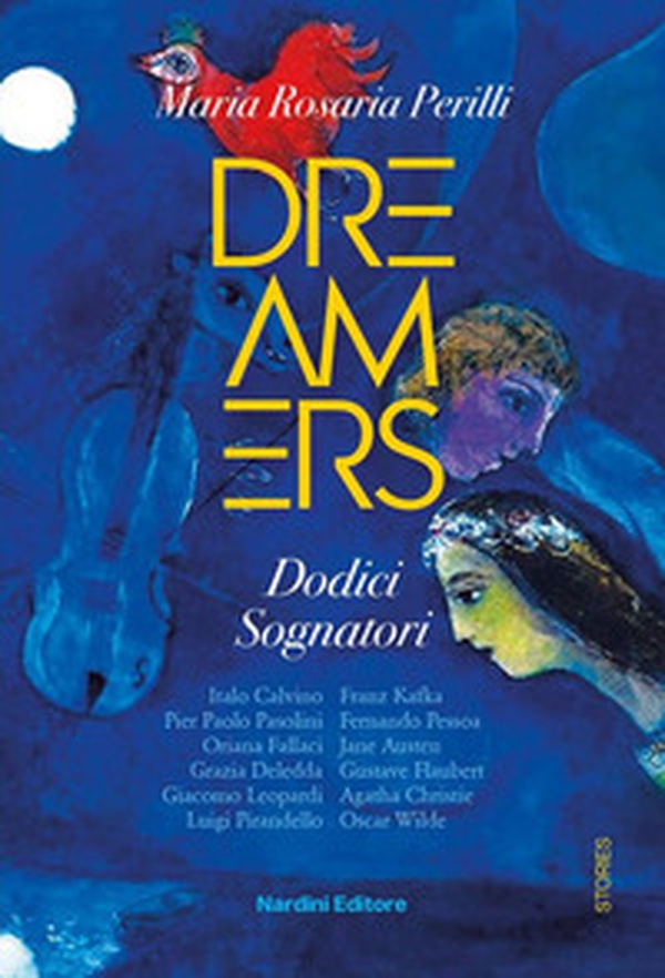 Dreamers. Dodici sognatori - Librerie.coop Dreamers. Dodici sognatori - Librerie.coop