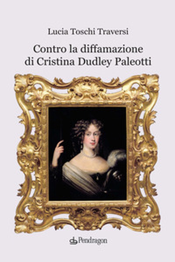 Contro la diffamazione di Cristina Dudley Paleotti - Librerie.coop Contro la diffamazione di Cristina Dudley Paleotti - Librerie.coop