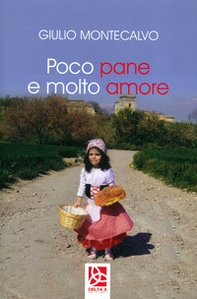 Poco pane e molto amore - Librerie.coop Poco pane e molto amore - Librerie.coop