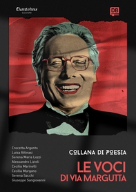 Collana Poetica Le Voci di Via Margutta vol. 22 - Librerie.coop