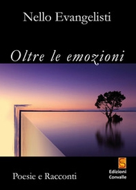 Oltre le emozioni - Librerie.coop Oltre le emozioni - Librerie.coop