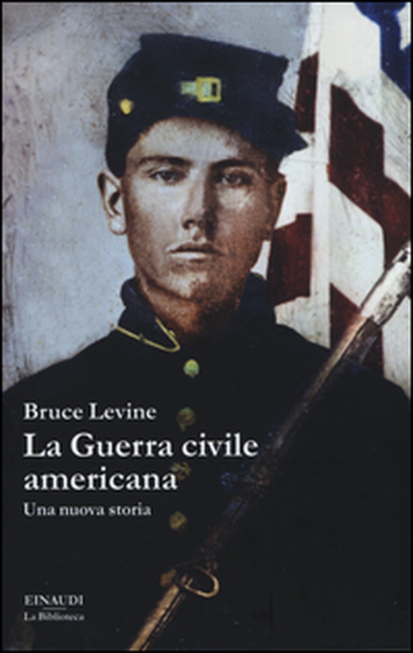 La guerra civile americana. Una nuova storia - Librerie.coop La guerra civile americana. Una nuova storia - Librerie.coop