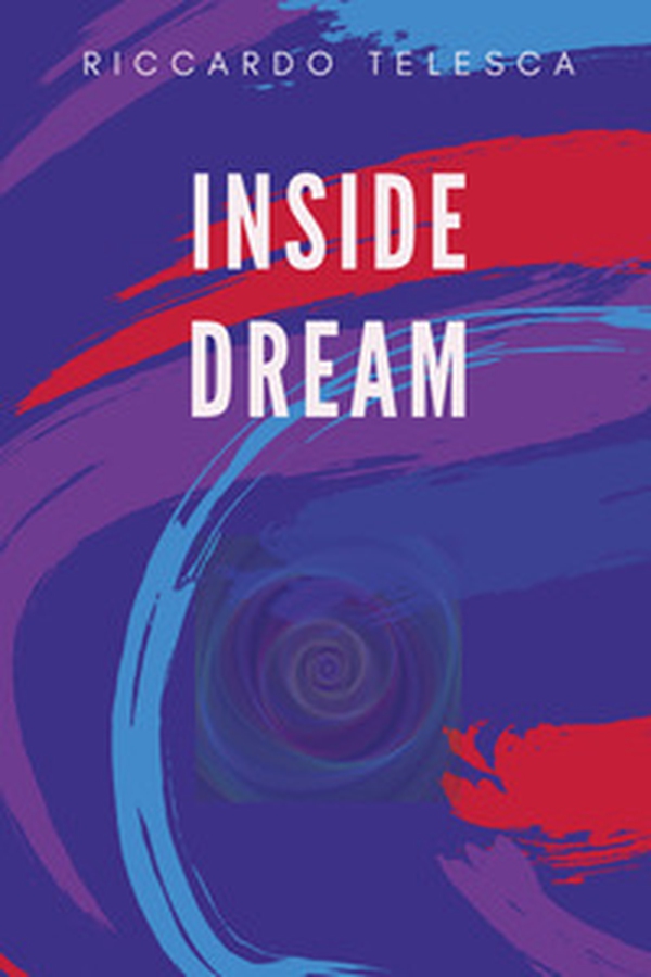 Inside dream - Librerie.coop Inside dream - Librerie.coop